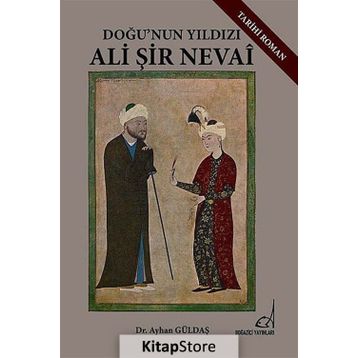Ali Şir Nevai - Ayhan Güldaş