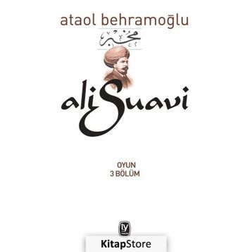 Ali Suavi - Ataol Behramoğlu