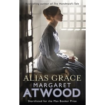 Alias Grace - Margaret Atwood
