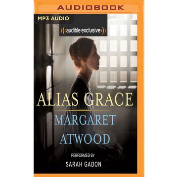 Alias Grace - Margaret Atwood
