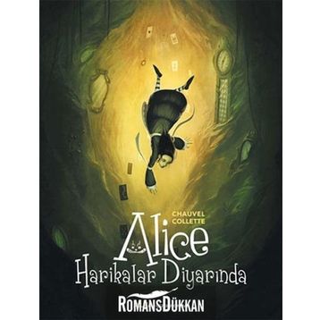 Alice Harikalar Diyarında - Chauvel Collette