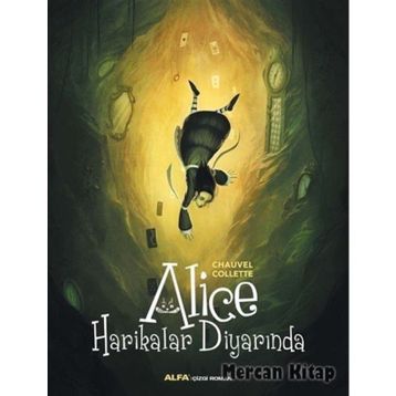 Alice Harikalar Diyarında - Chauvel Collette