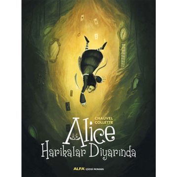Alice Harikalar Diyarında - Chauvel Collette