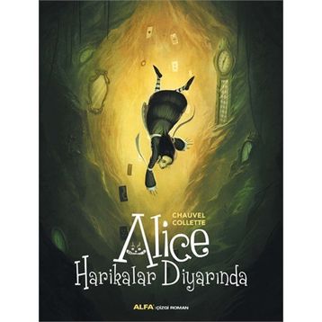 Alice Harikalar Diyarında - Chauvel Collette