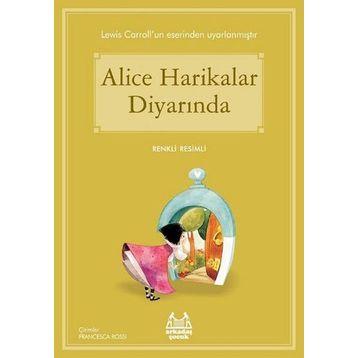 ALICE HARIKALAR DIYARINDA - GENEL