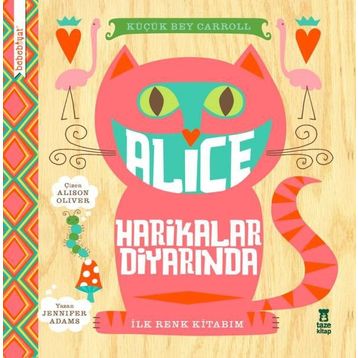 Alice Harikalar Diyarinda - Jennifer Adams