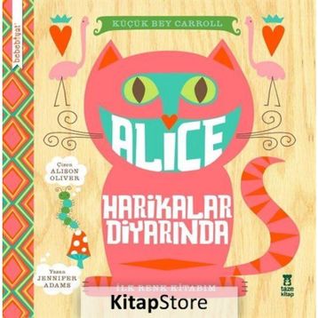 Alice Harikalar Diyarinda - Jennifer Adams