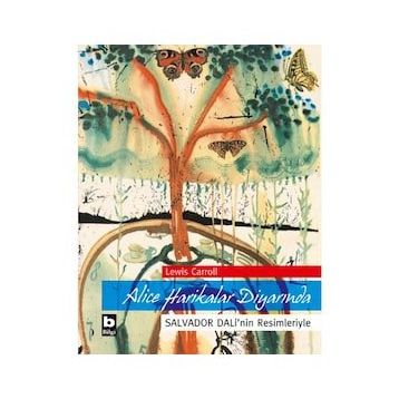 Alice Harikalar Diyarında Salvador Dali'nin Resimleriyle Lewis Carroll