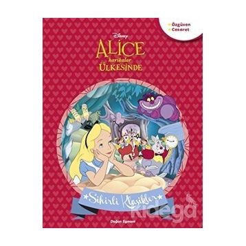 ALICE HARIKALAR ÜLKESINDE - GENEL