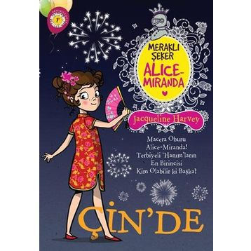 Alice Miranda Çin'de Jacqueline Harvey