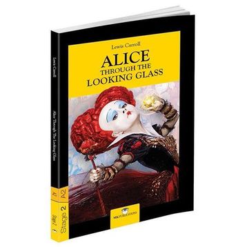 Alice Through The Looking Glass - Stage 2 - Lewis Carroll