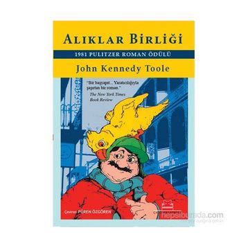 ALIKLAR BİRLİĞİ - JOHN KENNEDY TOOLE