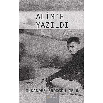 Alim'e Yazıldı - Mukaddes Erdoğdu Çelik