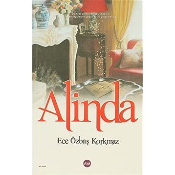 ALINDA - ECE ÖZBAŞ KORKMAZ