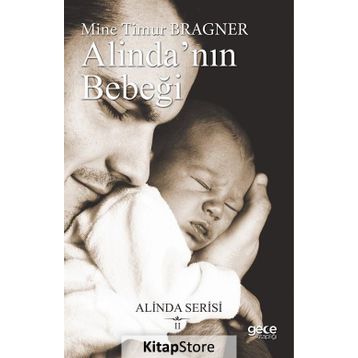 Alinda'nın Bebeği - Alinda Serisi 2 - Mine Timur Bragner