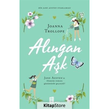 Alıngan Aşk - Joanna Trollope