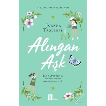 Alıngan Aşk - Joanna Trollope
