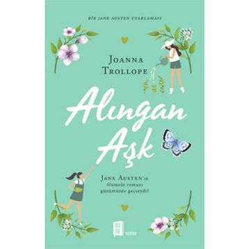 Alıngan Aşk - Joanna Trollope