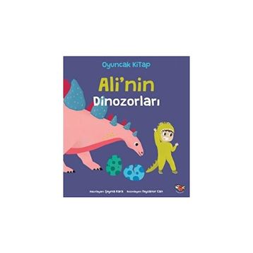Ali'nin Dinozorları - Şeyma Kara
