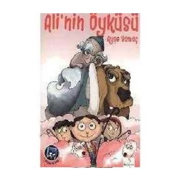 ALI'NIN ÖYKÜSÜ - AYŞE ÇEKİÇ YAMAÇ