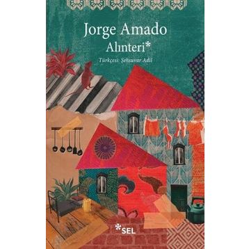 Alınteri - Jorge Amado
