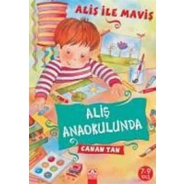ALİŞ ANAOKULUNDA - CANAN TAN