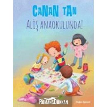 ALİŞ ANAOKULUNDA - CANAN TAN
