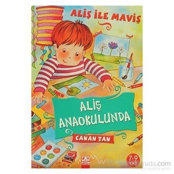 ALİŞ ANAOKULUNDA - CANAN TAN