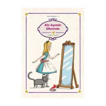 ALIS AYNALAR ÜLKESİNDE - LEWIS CARROLL