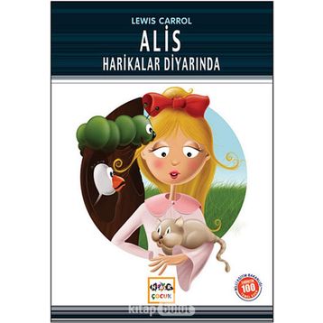 ALIS HARIKALAR DİYARINDA - LEWIS CARROL