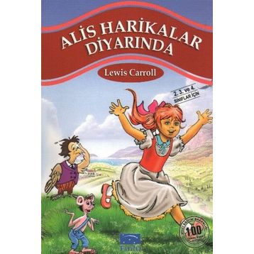 ALIS HARIKALAR DİYARINDA - LEWIS CARROL