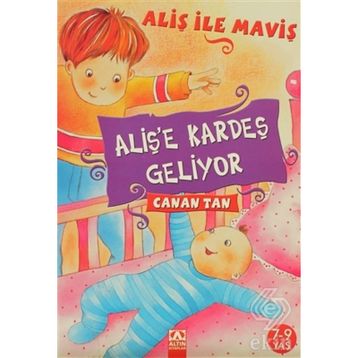 ALİŞ'E KARDEŞ GELIYOR - CANAN TAN