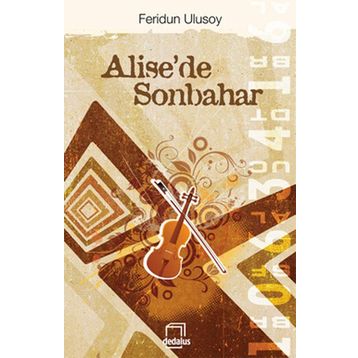 ALISE'DE SONBAHAR - FERIDUN ULUSOY