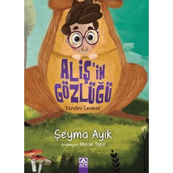 Aliş'in Gözlüğü - Şeyma Ayık