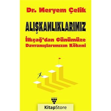 Alışkanlıklarımız - Meryem Çelik