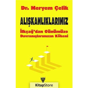 Alışkanlıklarımız - Meryem Çelik