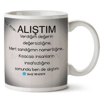 Alıştım Baskılı Kupa