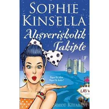 Alışverişkolik Takipte - Sophie Kinsella