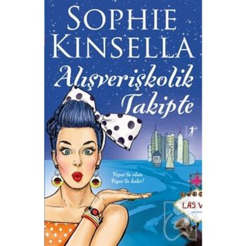 Alışverişkolik Takipte - Sophie Kinsella
