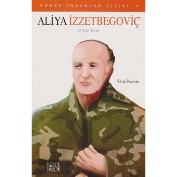 Aliya İzzetbegoviç - Sevgi Başman