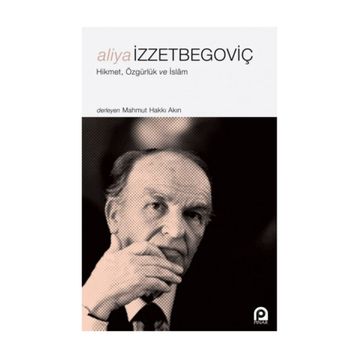 Aliya İzzetbegoviç - Sevgi Başman