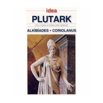 Alkibiades - Coriolanus - Plutark
