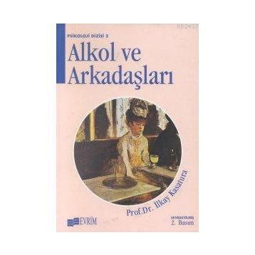 ALKOL VE ARKADAŞLARI - İLKAY KASATURA