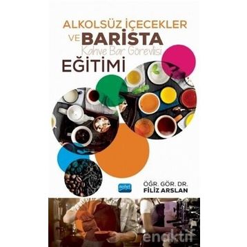Alkolsüz İçecekler ve Barista Eğitimi - Filiz Arslan