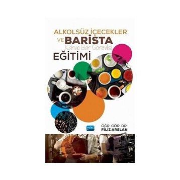 Alkolsüz İçecekler ve Barista Eğitimi - Filiz Arslan