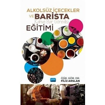 Alkolsüz İçecekler ve Barista Eğitimi - Filiz Arslan