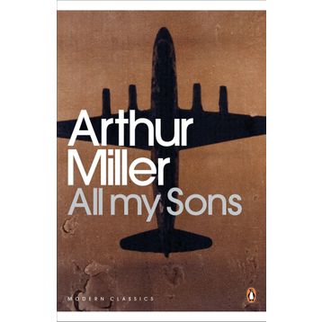 All My Sons - Arthur Miller