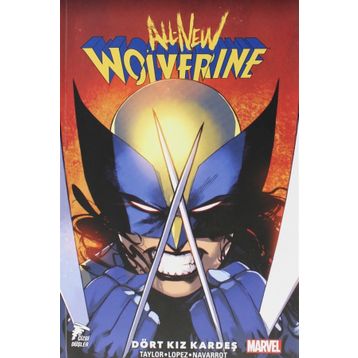 All New Wolverine Cilt: 1 - Tom Taylor