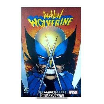 All New Wolverine Cilt: 1 - Tom Taylor