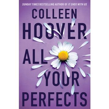 All Your Perfects: A Novel